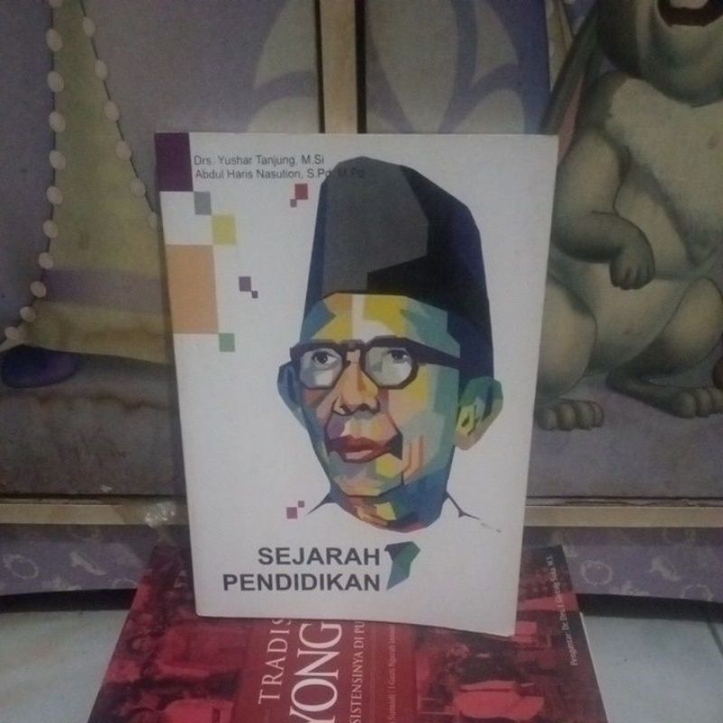 Sejarah pendidikan oleh Yushar Tanjung Unimed press