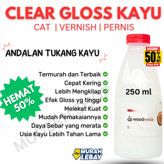 Clear Gloss Kayu Glossy | Sanding Sealer | Cleargloss Clear Doff Water Based