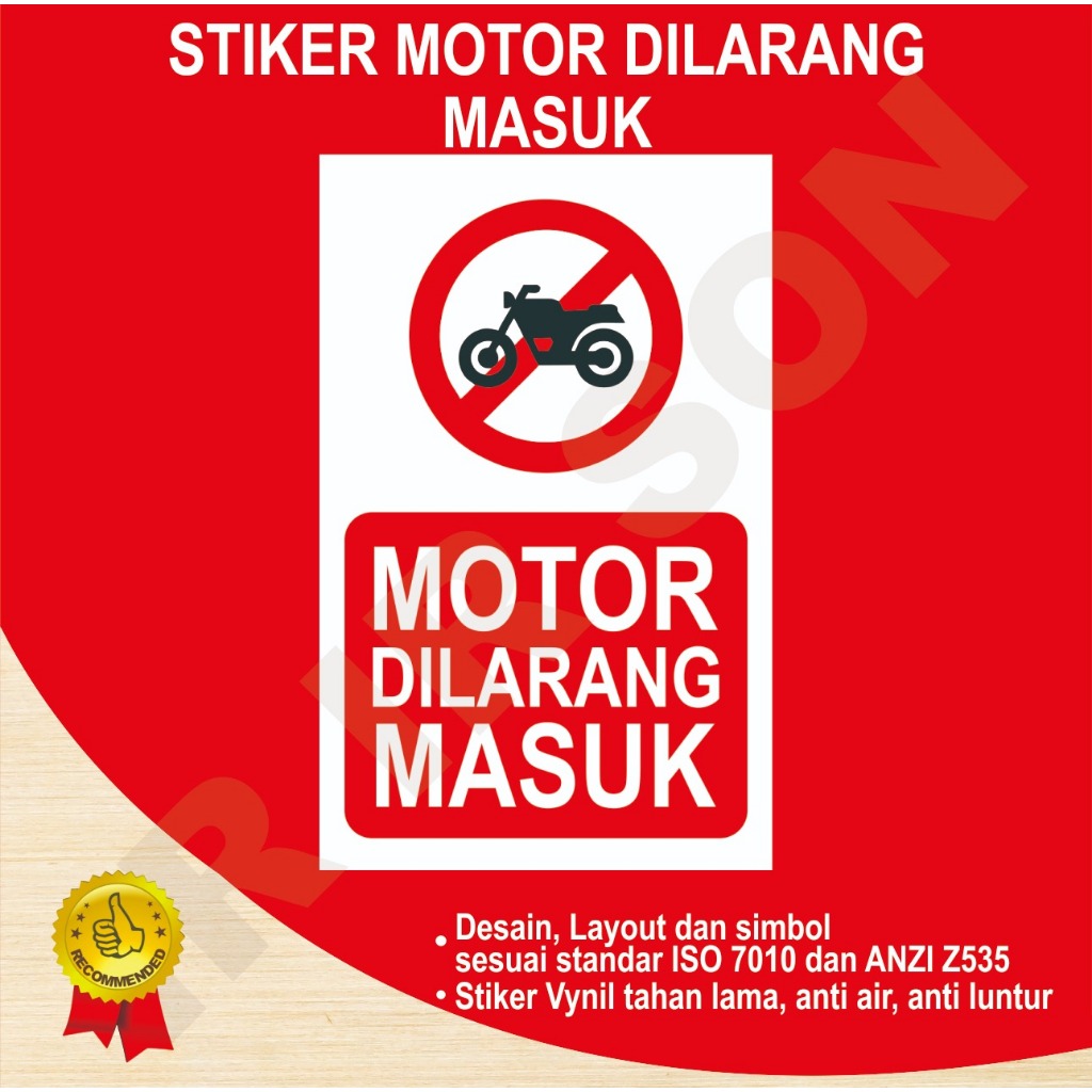 

STIKER MOTOR DILARANG MASUK SAFETY SIGN K3 ISO ANSI