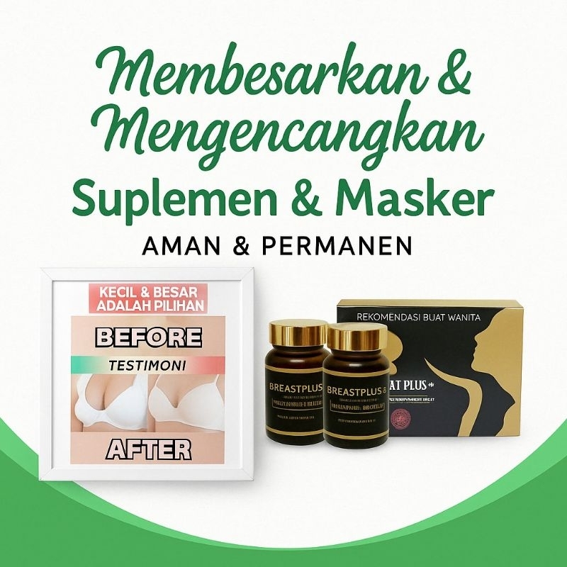 Masker dan Suplemen Perawatan Kewanitaan Brestplus / Breastplus Original / Breast plus + Asli