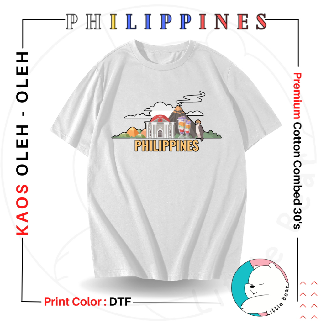 LITTLEBEAR KAOS OLEH - OLEH PHILIPPINES TSHIRT BAJU SOUVENIR PHILIPPINES TYPE 6