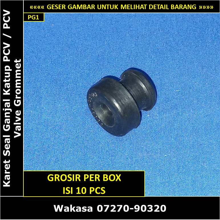 [GROSIR 10 PCS] Seal Karet Grommet PCV Valve Toyota Kijang Kapsul / Kijang Super / Grand Extra / 5K 
