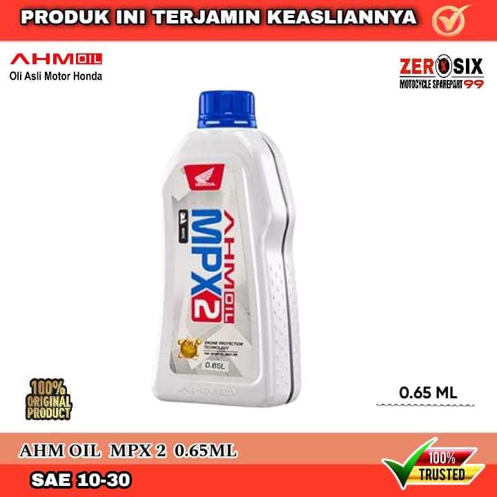 Oli Mesin MPX2 Matic [ 10W-30 ] AHM HONDA Original 0,65L 650ML ASLI ORI Sepeda Motor Honda Matic Kel
