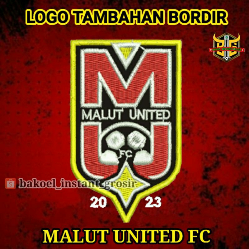 Logo BORDIR Tambahan MALUT UNITED FC Custom Satuan EMBLEM