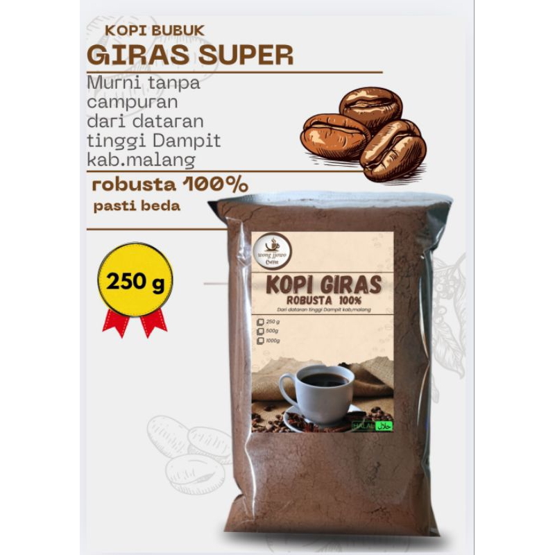 

KOPI GIRAS SUPER | ROBUSTA MURNI 100% | KEMASAN 250 gram