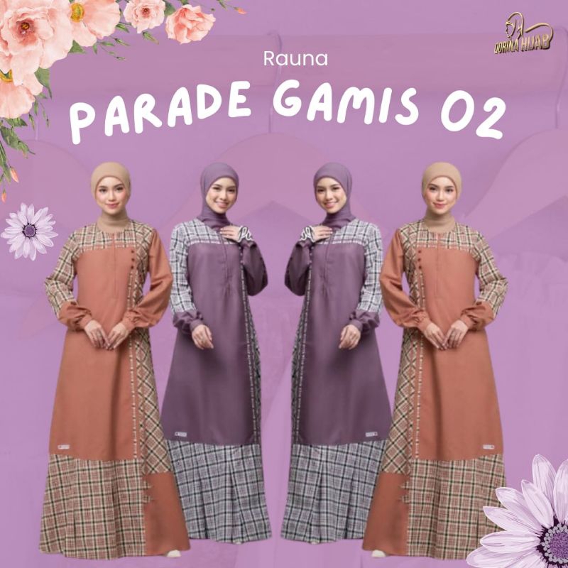 RAUNA PARADE GAMIS 02 / RAUNA PRIDE / gamis rauna / gamis kondangan / gamis dewasa / gamis motif