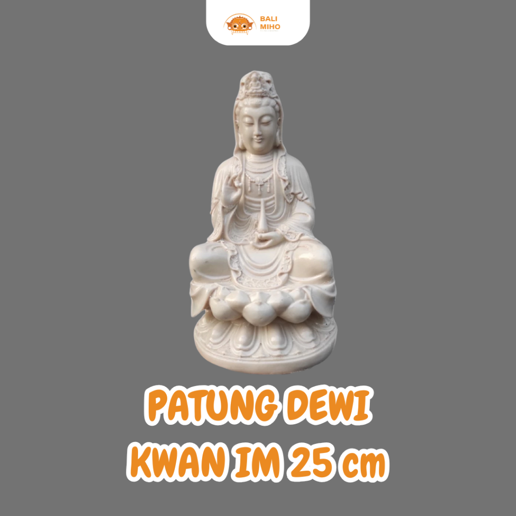 Patung Dewi Kwan Im 25 cm - Patung Dewi Kuan Im - Dewi Guan Yim -  Patung Buddha - Patung Budha - Bu