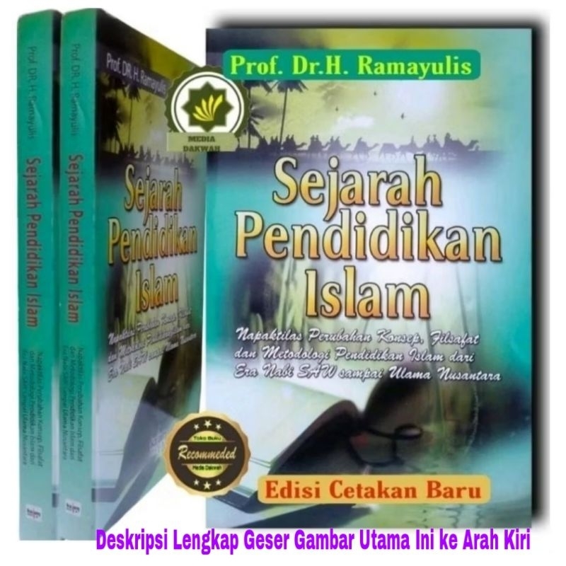 Buku SEJARAH PENDIDIKAN ISLAM Napak Tilas Perubahan Konsep Filsafat & Metodologi Ilmu Filsafat Pendi