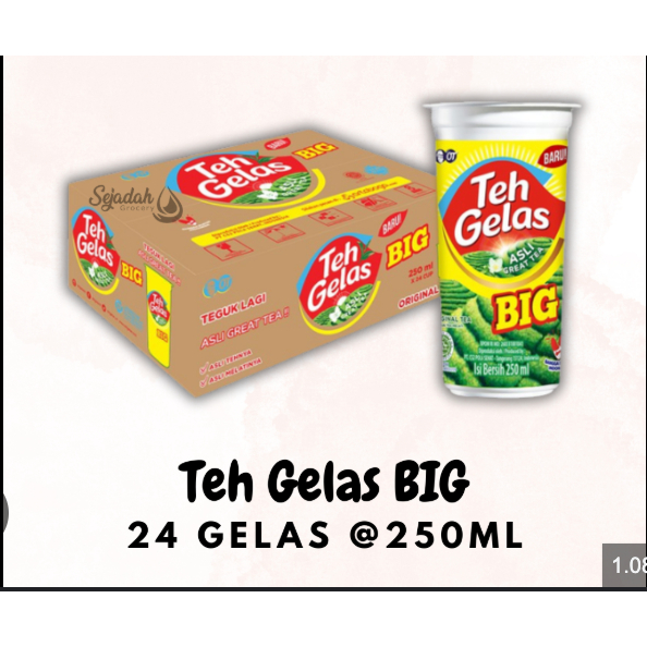 

Teh Gelas Big