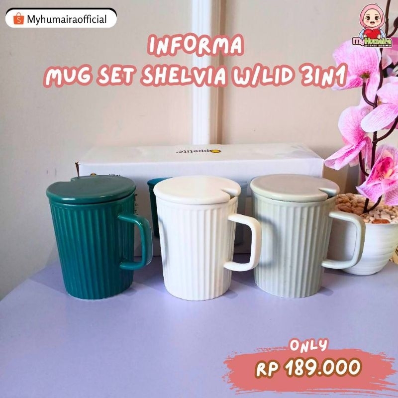 [TENGGARONG] INFORMA-MUG SET SHELVIA 3IN1