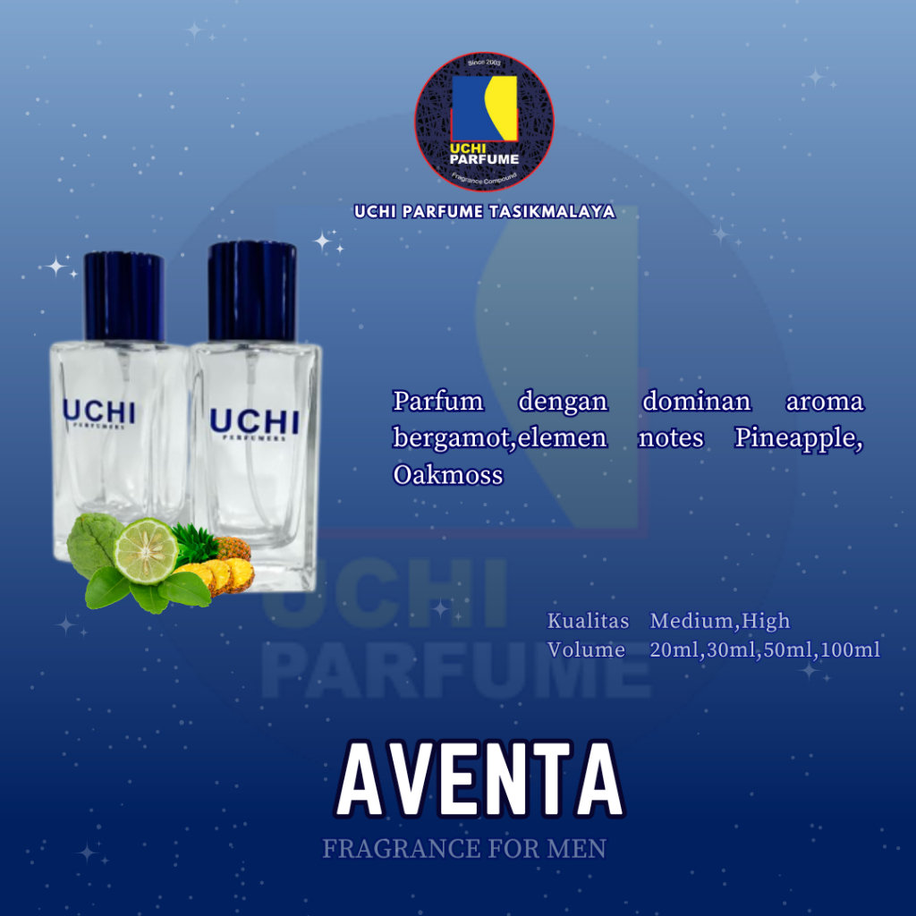 Uchi Parfume Refill parfum AVENTA ( 20ml , 30ml , 50ml , 100ml)