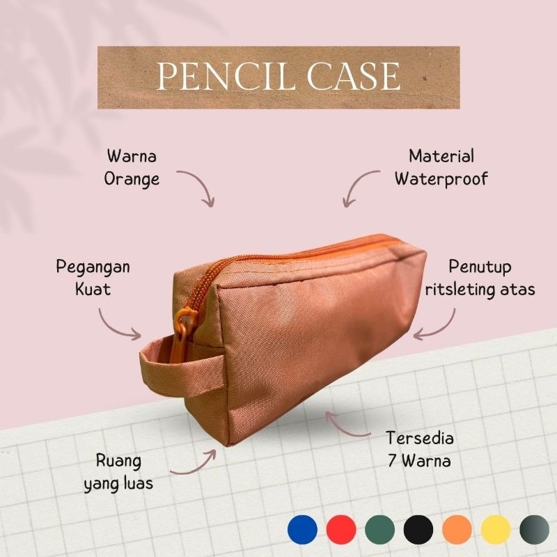 

TEMPAT PENSIL CASE POLOS UNTUK PERLENGKAPAN ALAT SEKOLAH KANTOR KANTIN