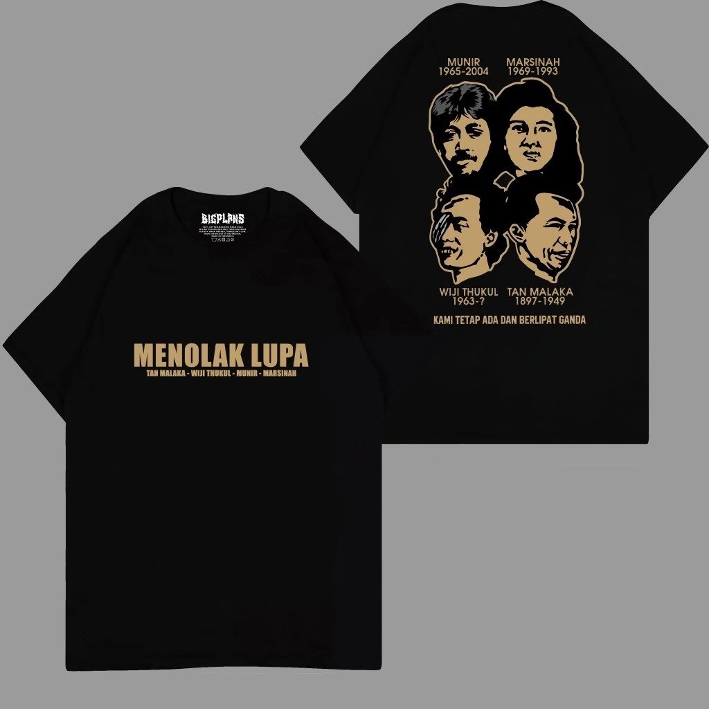 Kaos Menolak Lupa (Tan Malaka - Widji Tukul - Munir - Marsinah)
