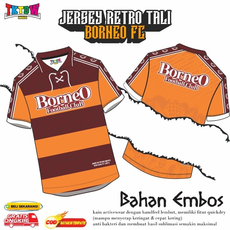 JERSEY SUPORTER ( BORNEO FC SAMARINDA ) RETRO TALI