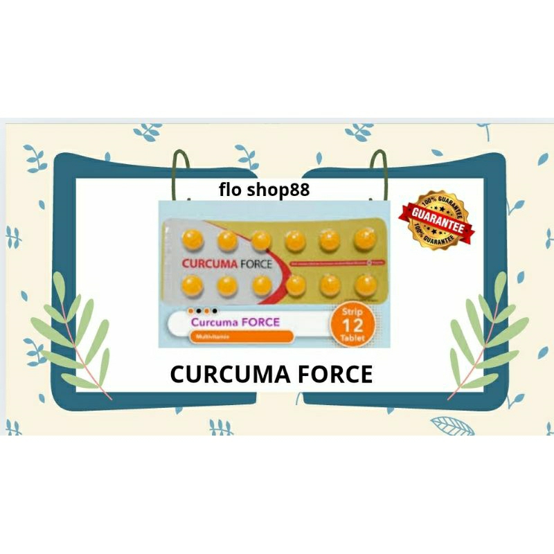 A - CURCUMA FORCE / CURCUMA FORCE GEMUK / CURCUMA FORCE GEMUK ANAK / CURCUMA FORCE 12 TABLET / CURCU