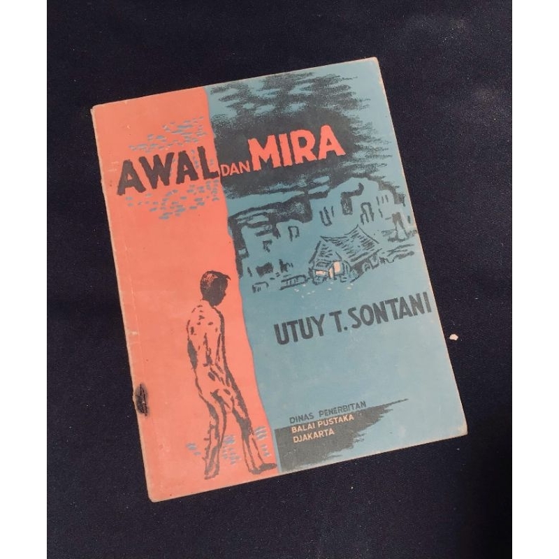 AWAL DAN MIRA Oleh Utuy T. Sontani