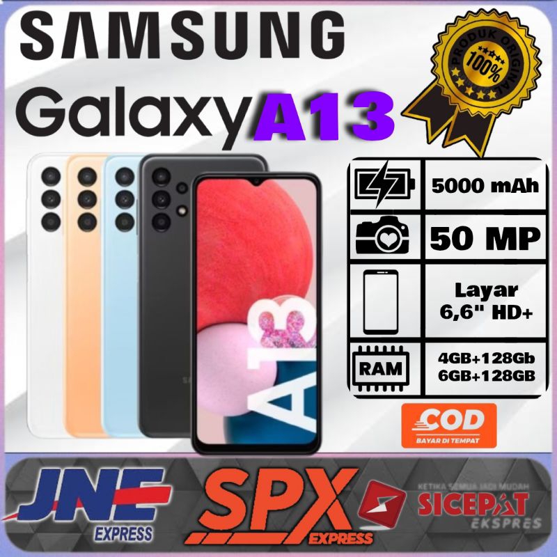 SMARTPHONE HP SAMSUNG A13 Ram 4GB+128GB & 6GB+128GB [Battery 5000mAh + Camera 50MP + Display 6,6 inc