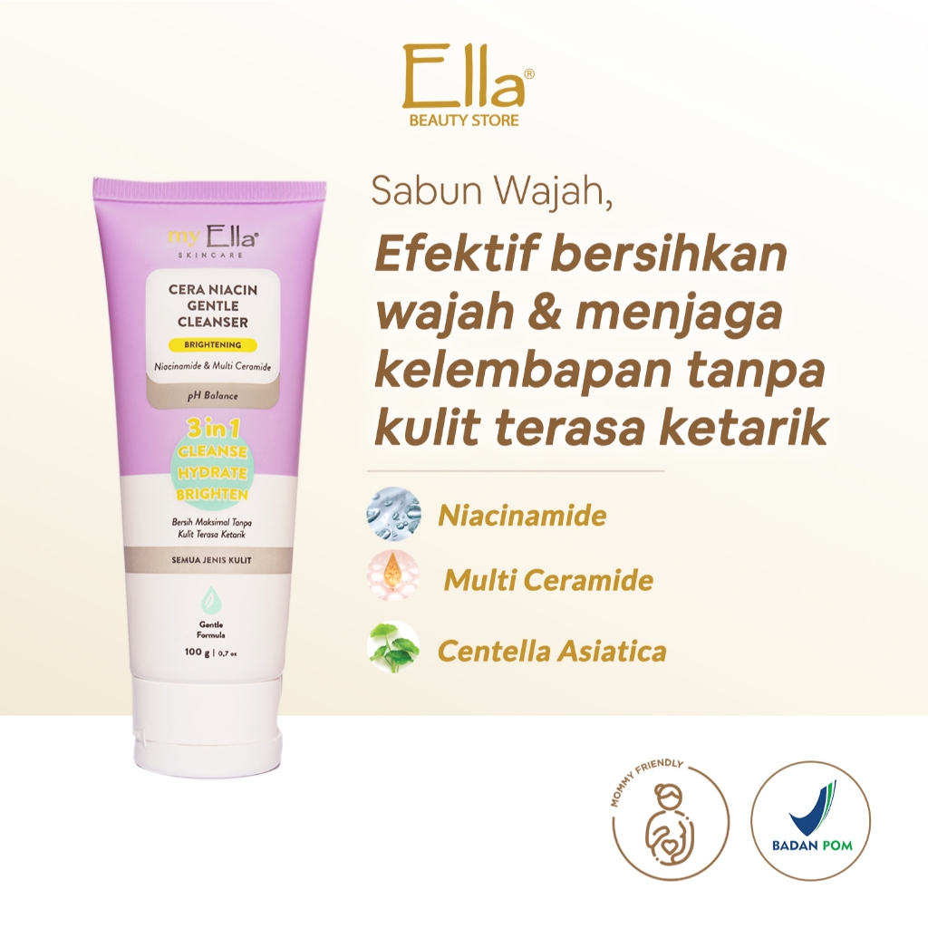 My Ella Skincare CERA NIACIN GENTLE CLEANSER - Sabun Muka untuk membersihkan dan mencerahkan kulit w