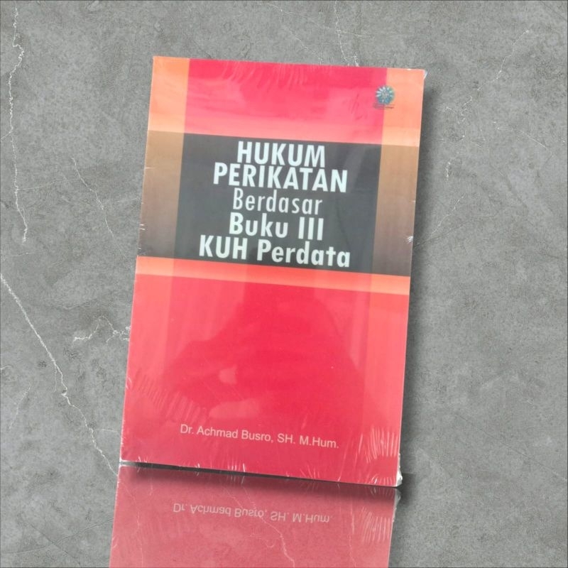 Hukum Perikatan berdasar Buku III KUH Perdata