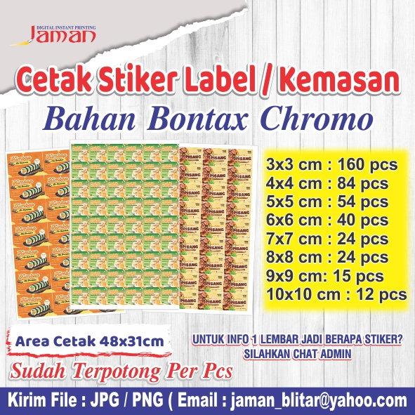 

CETAK STIKER A3+ BONTAX / CHROMO TERMURAHHH BERKUALITAS / 1 hari jadi / Bahan Gilap Glosy / Tidak mudah luntur