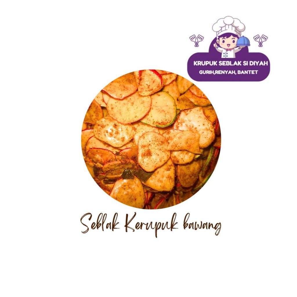 

KRUPUK SEBLAK BANTET SI DIYAH PEDAS,GURIH,RENYAH