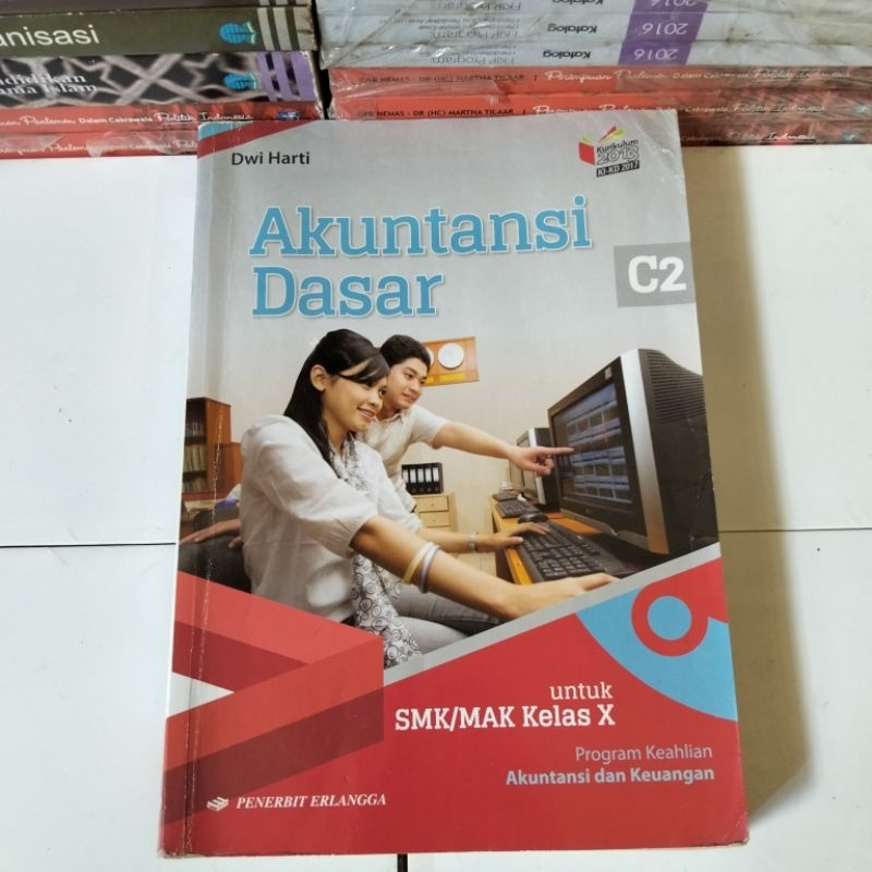 AKUNTANSI DASAR UNTUK SMK/MAK KELAS 10 Dwi Harti