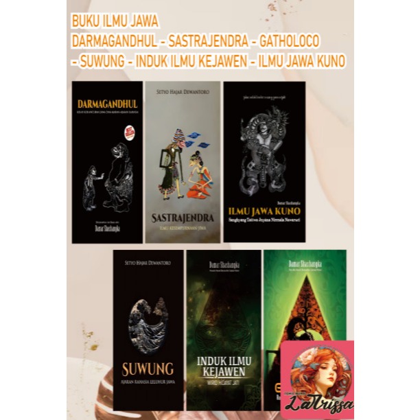 TERBAIK PAKET 6 SASTRAJENDRA, ILMU JAWA KUNO, GATHOLOCO, SUWUNG, DARMAGANDHUL, INDUK ILMU KEJAWEN