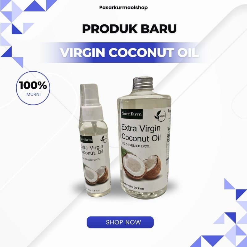 

NUTRIFARM VCO Extra Virgin Coconut Oil | Minyak Kelapa Murni | Minyak Sehat Alami