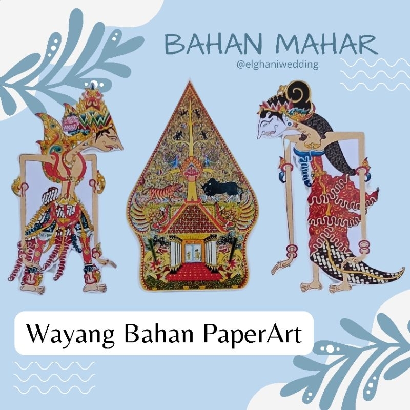 elghaniwedding - Wayang Mahar - Wayang Gunungan - Wayang Rama Shinta - Wayang rama sinta mahar - bah