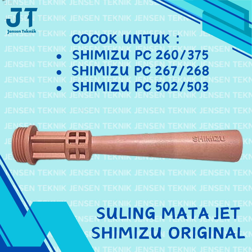 Ventury Suling Mata Jet Pompa Air Shimizu PC 260/267/268/375/502/503 Original