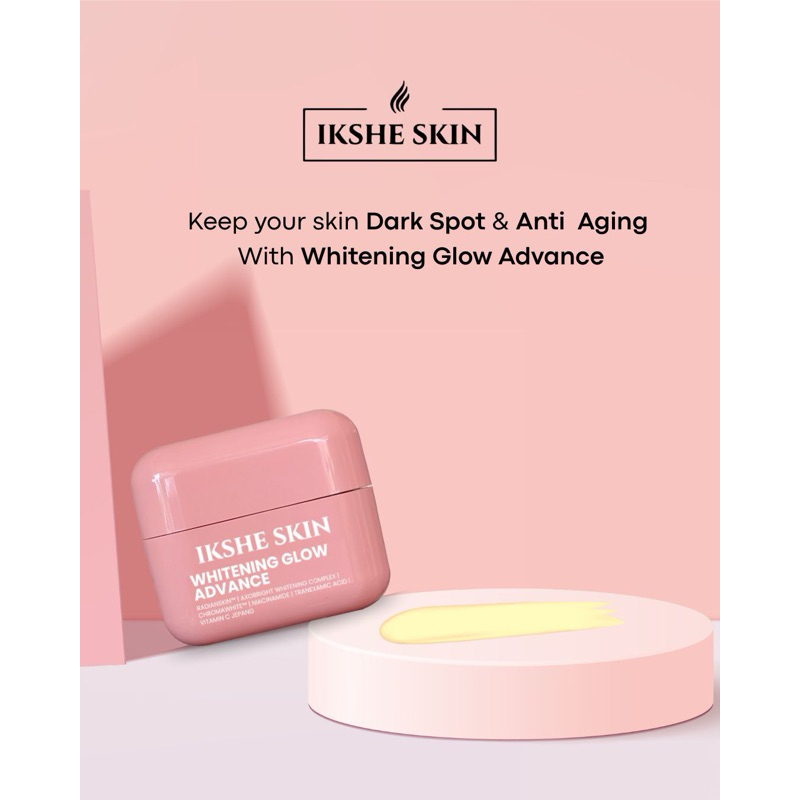 IKSHE SKIN WHITENING GLOW ADVANCE - Cream Flek , Kusam dan Anti Aging