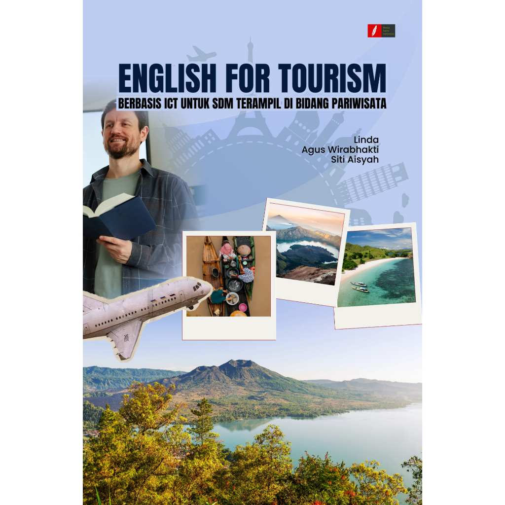 ENGLISH FOR TOURISM BERBASIS ICT UNTUK SDM TERAMPIL DI BIDANG PARIWISATA