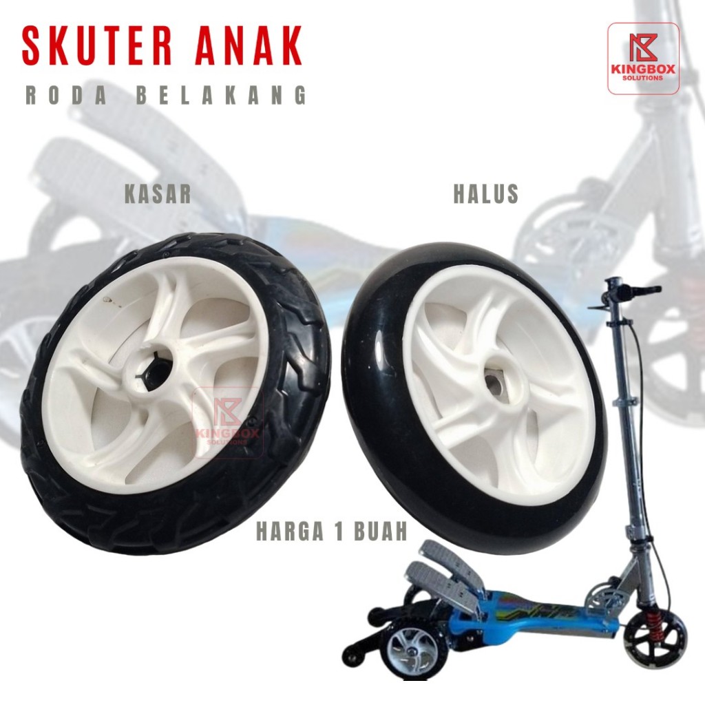 Roda Belakang Skuter Scooter Otoped Pedal Injak Anak