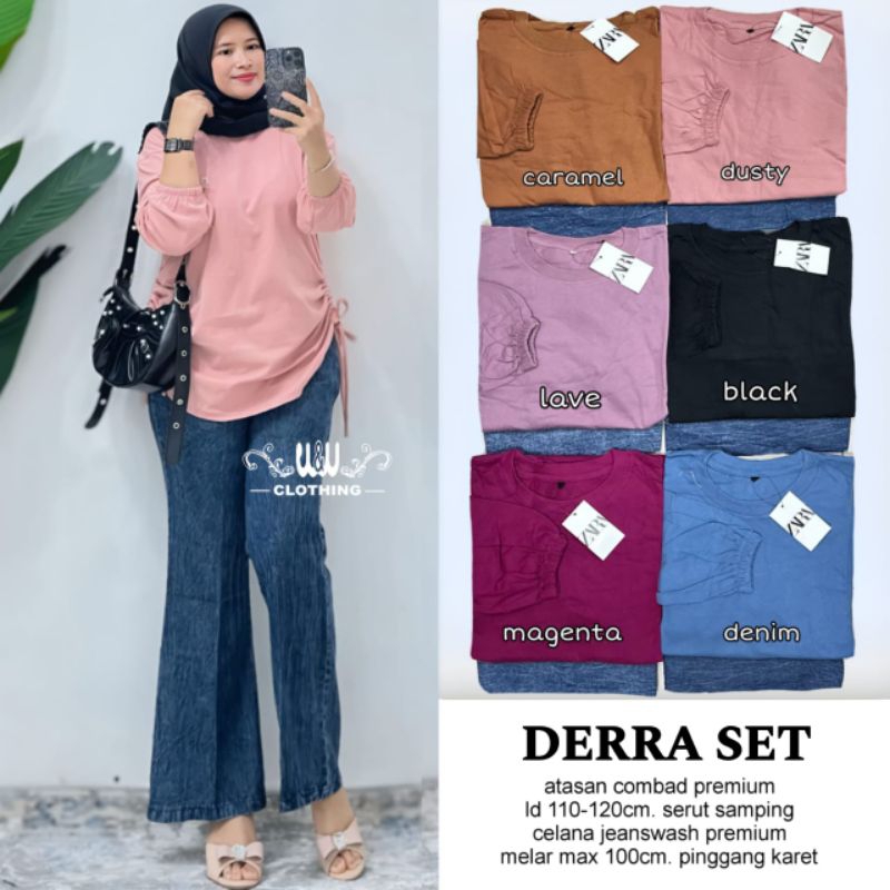 Derra/Rena Setelan Celana W&W Cloth