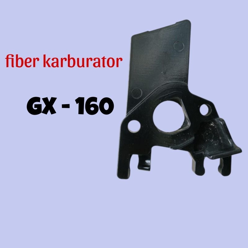 Fiber karburator GX-160 Insulator karburator gx-160