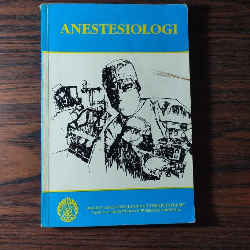 Anestesiologi Bagian Anestesiologi dan Terapi Intensif