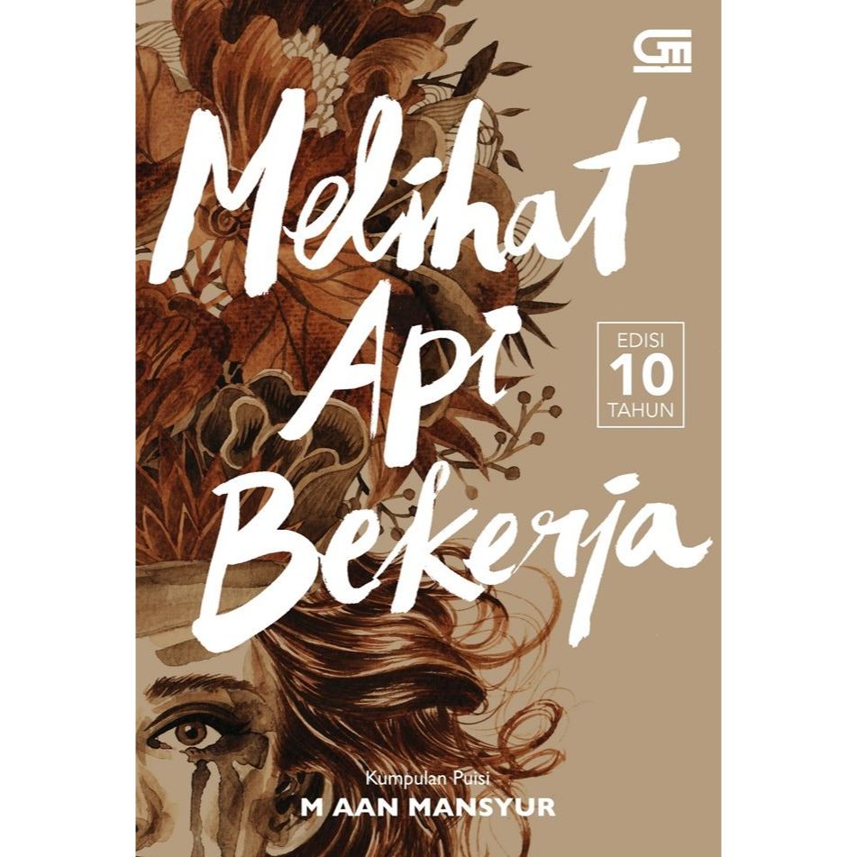 Buku Melihat Api Bekerja - M Aan Mansyur (Hardcover)