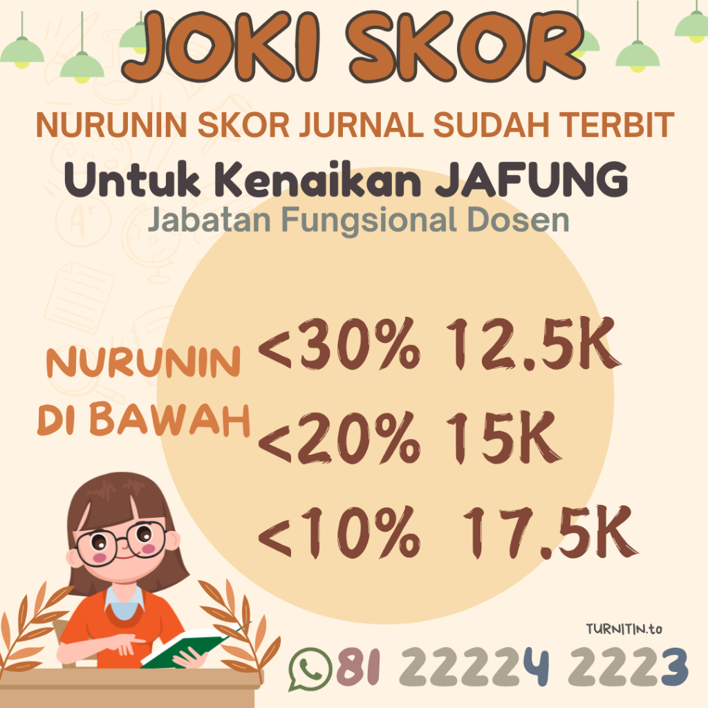 Jasa Joki Skor JURNAL PUBLISHED, menurunkan SKOR PLAGIASI untuk persyaratan naik pangkat DOSEN