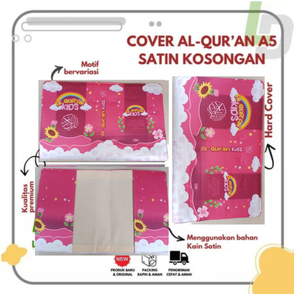 

LD - Cover Al-quran Desain Anak Hanya Cover saja Bisa Custom Pakai Nama tanpa al-quran ukuran A5 Bahan Satin ( Banyak Varian Pink Matahari )