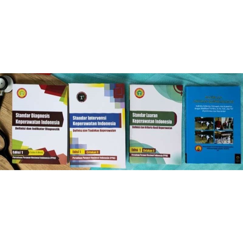 TERBAIK PAKET KEPERAWATAN 4 PPNI : SIKI - SDKI - SLKI - PANDUAN ASUHAN KEPERAWATAN