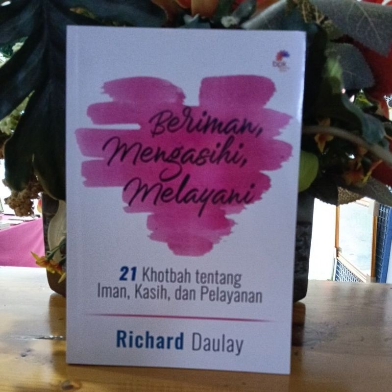 Beriman Mengasihi dan Melayani