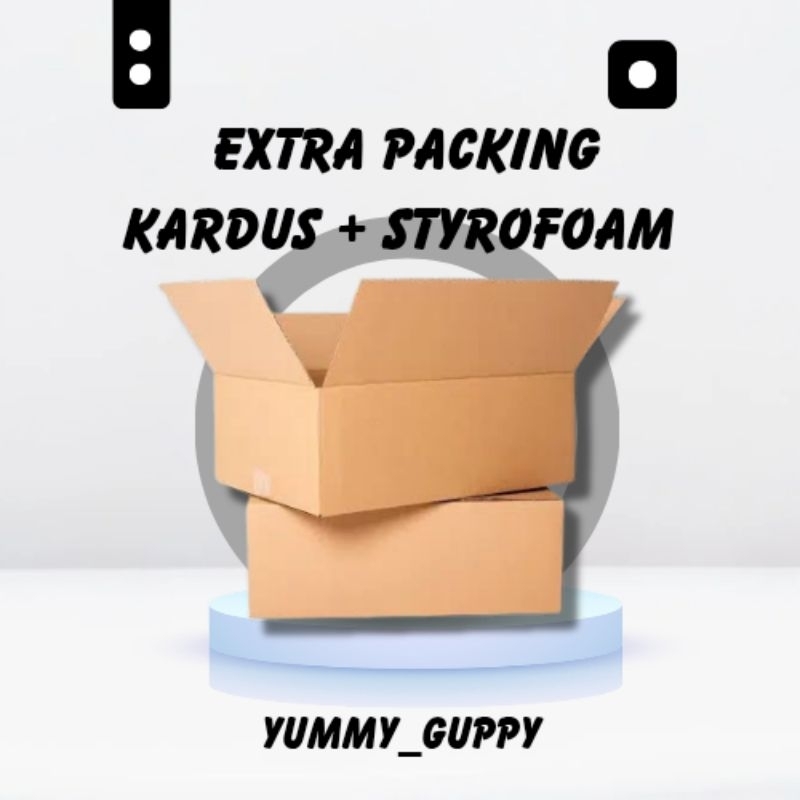 

Extra Packing Garansi 100% l Kardus + Styrofoam