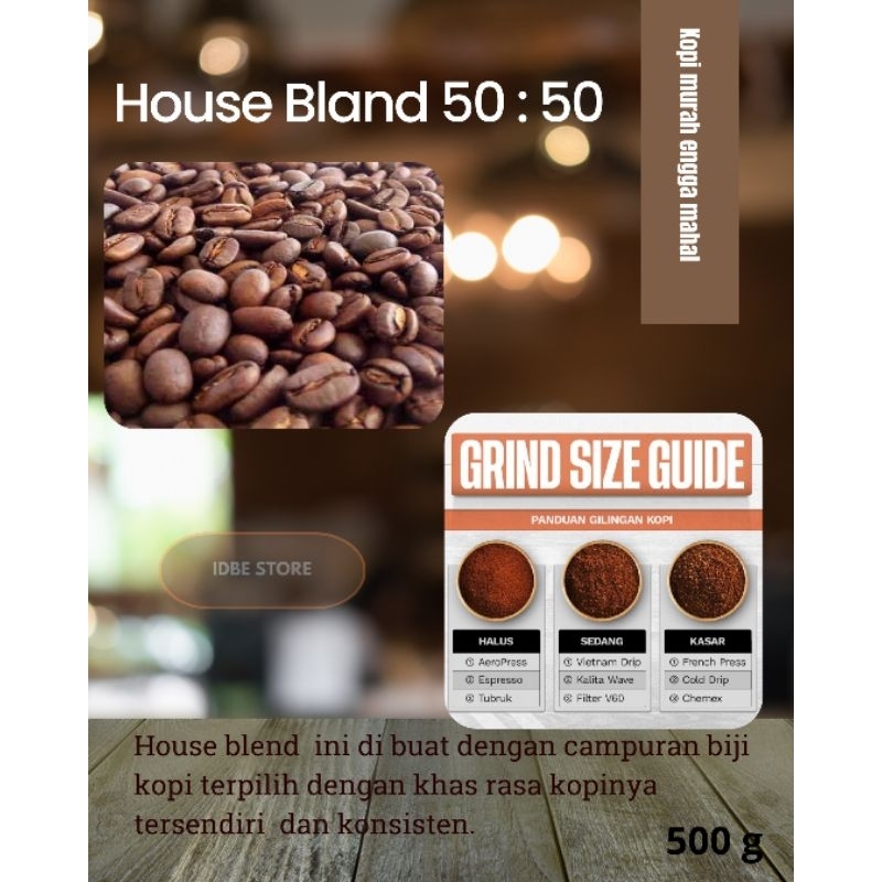 

kopi house bland 50:50