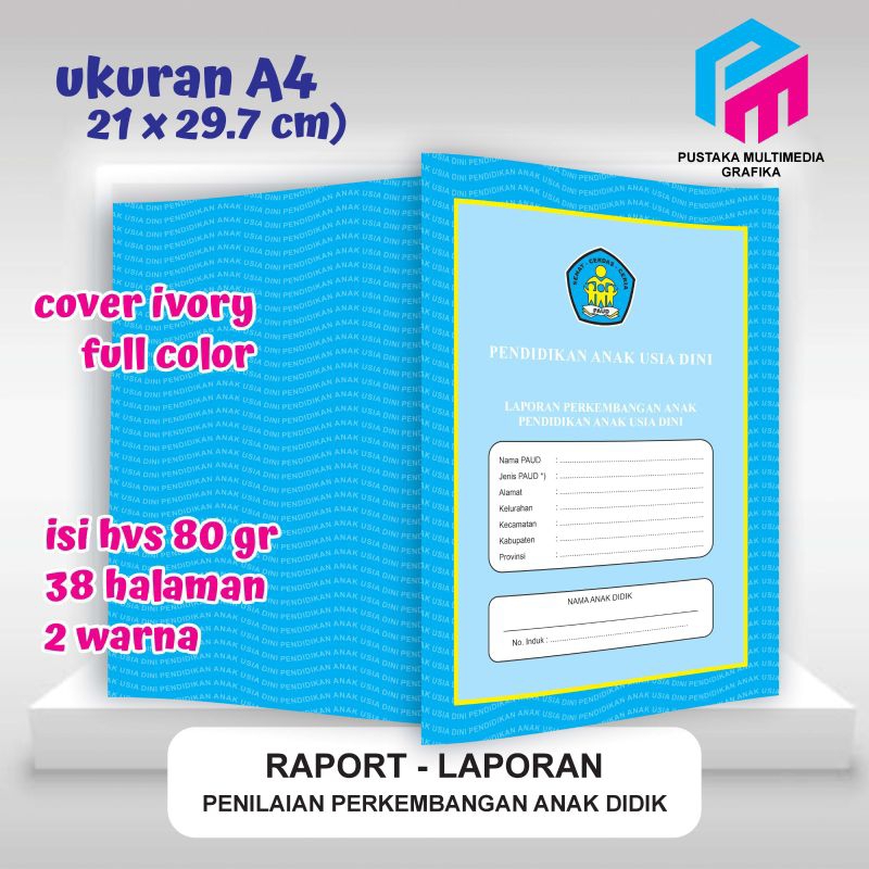 

Raport costum paud usia 2-6 th (1 bundle 25 buku)