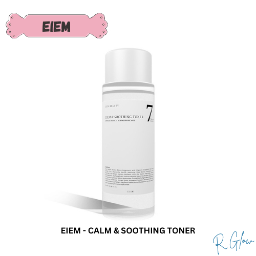 Rglow - Eiem Beauty Calm Soothing Toner - Calm Soothing Toner 100ml READYSTOCK TANGERANG SELATAN BSD