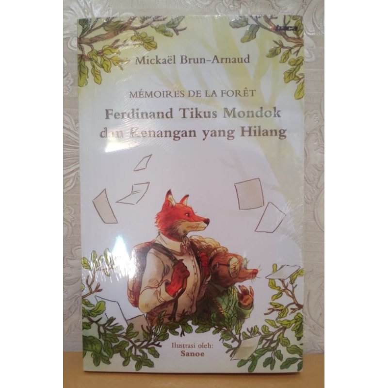 Ferdinand Tikus Mondok Dan Kenangan Yang Hilang