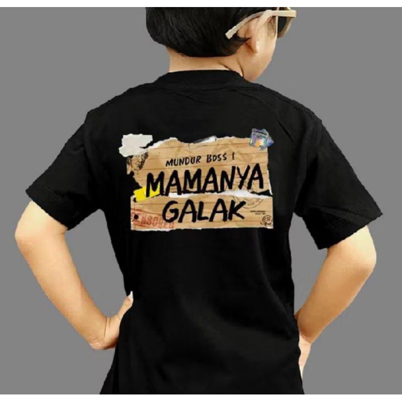 KAOS ANAK LENGAN PENDEK MUNDUR BOSS MAMANYA GALAK BISA COD
