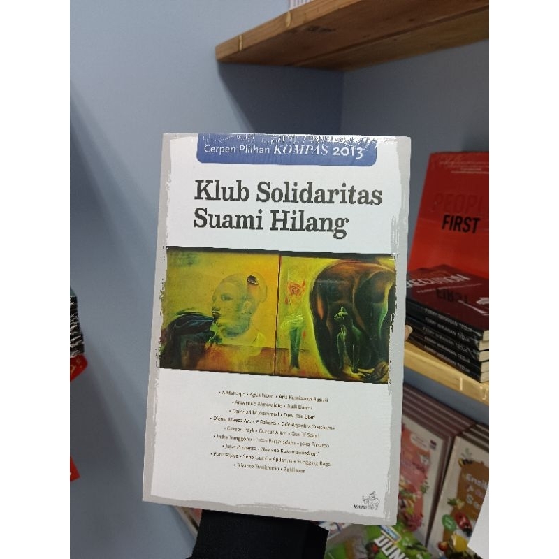 Cerpen pilihan kompas 2013 - Klub Solidaritas Suami Hilang