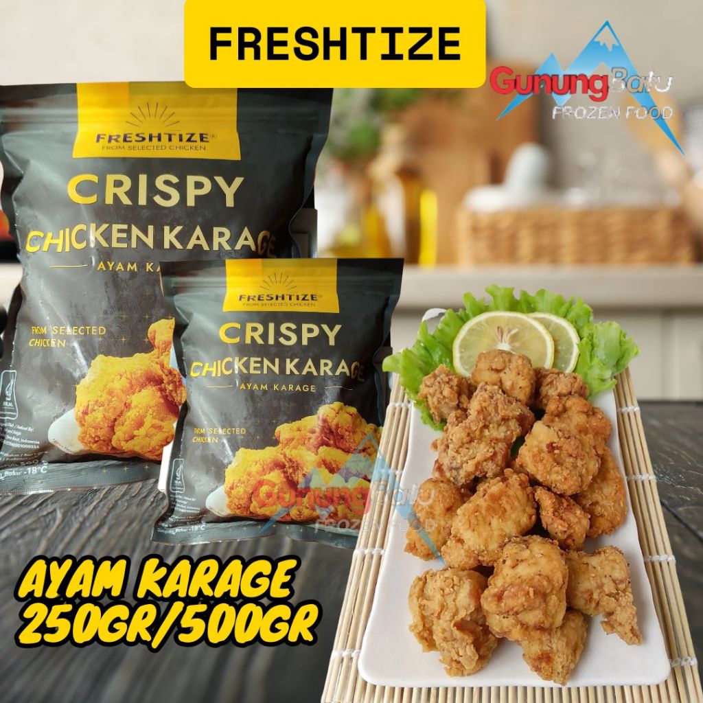 

FRESHTIZE CRISPY CHICKEN KARAGE (AYAM KARAGE) KEMASAN 250GR/500GR