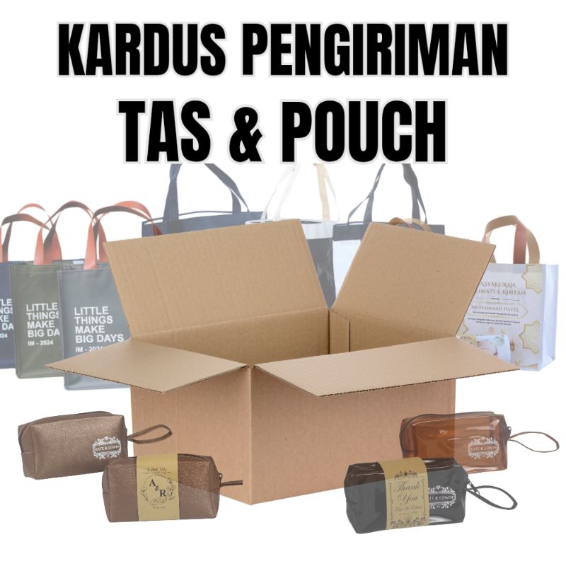 

Kardus Pengiriman TAS & POUCH (WAJIB DI CHECKOUT DI TIAP PEMBELIAN)